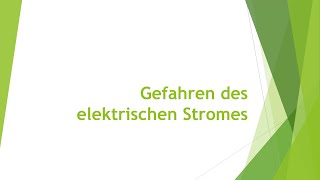 Physik Gefahren des elektrischen Stromes einfach und kurz erklärt [upl. by Yelrebmyk]