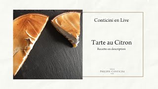 Tarte au Citron Meringuée  Conticini en Live [upl. by Aniras203]