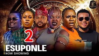 Esuponle 2  Yoruba Movie 2024 Drama Arike Akinyanju Kola Ajeyemi Olayinka Solomon Ayo Olaiya [upl. by Carleen]