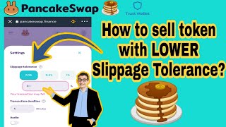 How to SELL TOKEN using LOWER SLIPPAGE TOLERANCE in PancakeSwap [upl. by Arotahs]