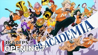 My Hero Academia  Opening 7 4K 60FPS  Creditless  CC [upl. by Fifine]