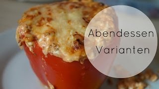 3 Abendessen Varianten  gesund lecker schnell [upl. by Caro]