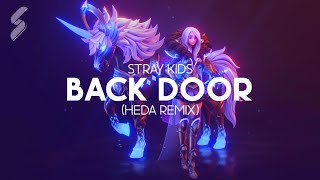 Stray Kids  Back Door HEDA Remix [upl. by Nabatse]