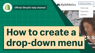 How to create dropdown menus  Shopify Help Center [upl. by Asus86]