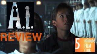 AI Artificial Intelligence 2001 Movie Review  501 Must See Movies [upl. by Miquela]