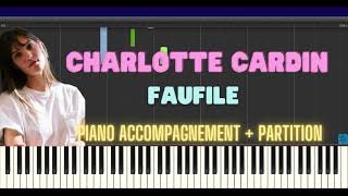 Charlotte CardinFaufile accompagnement piano facile tutoriel COMME LORIGINAL  Partition [upl. by Zenobia678]