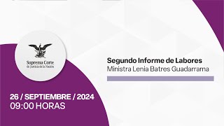 🔵 Segundo informe de Labores Ministra Lenia Batres Guadarrama [upl. by Aehtela]