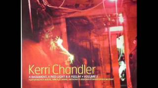 Kerri Chandler feat Isis  Hanging On [upl. by Letrice]