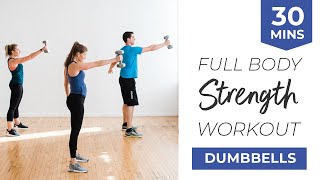 30Minute Strength Circuit Workout Full Body Dumbbells [upl. by Ier]