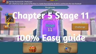 Lords mobile Vergeway Chapter 5 Stage 11 easiest guide [upl. by Ashla]