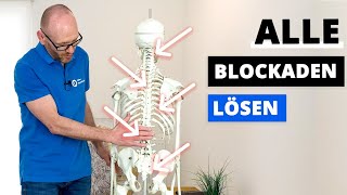 Rücken BLOCKADEN lösen Anleitung für die GANZE Wirbelsäule HWS BWS Rippen LWS ISG [upl. by Ykcim]