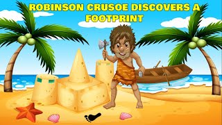 Robinson crusoe discovers a footprint class 5 english marigold animated video in hindi ncert [upl. by Divad]