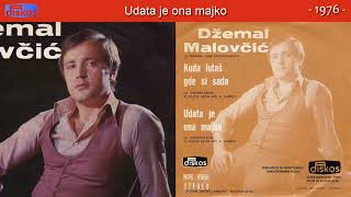 Dzemal Malovcic  Udata je ona majko  Audio 1976 [upl. by Esilenna562]