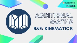 CIE IGCSE Additional Maths Kinematics [upl. by Aikenat]