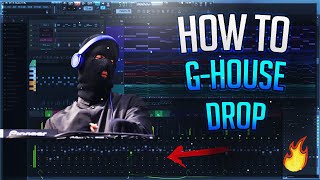 How To GHouse Drop FL Studio Tutorial [upl. by Liban]