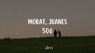 Morat Juanes  506 Letra [upl. by Nosille]