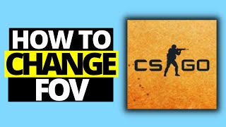 How To Change FOV in CSGO [upl. by Ortensia563]