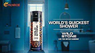 Wild Stone LEGEND  World’s Quickest Shower [upl. by Ycrad]