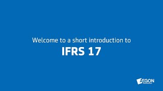 Introduction IFRS 17 Part 1 [upl. by Witcher82]