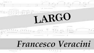 Veracini – Largo – Piano Accompaniment [upl. by Pellikka]