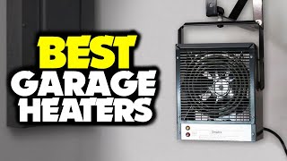 TOP 6 Best Garage Heaters 2021  Electric [upl. by Adyol]