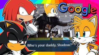 Tails Googles Sonic Memes FT Knuckles amp Shadow [upl. by Weihs]