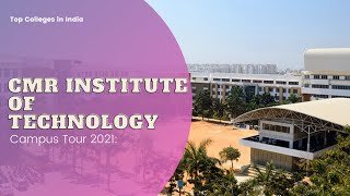 CMR Institute of Technology Bangalore  Campus Tour 2021 [upl. by Nwahsram]