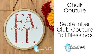 Chalk Couture September 2020 Club Couture  Fall Blessings [upl. by Juditha176]