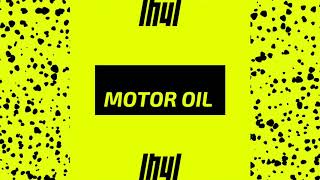 LH4L  Motor Oil [upl. by Weidman]