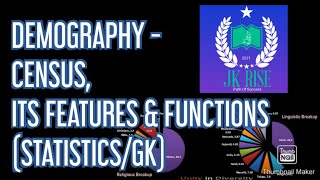 DEMOGRAPHY Lect 1  CENSUS ITS FEATURES amp FUNCTIONS STATISTICSGK [upl. by Sidnarb]