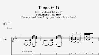 Tango in D  Isaac Albéniz  Tablatura por Jesús Amaya [upl. by Chasse]