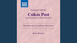 Csikós Post Arr P Breiner for Orchestra [upl. by Lleder]