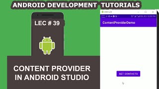 Content Provider to Get Contacts Android Example  39  Android Development Tutorial for Beginners [upl. by Zebedee]