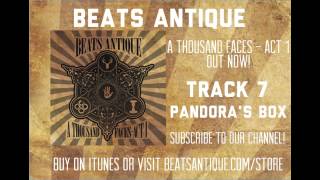 Pandoras Box  Track 7  A Thousand Faces Act 1 Beats Antique [upl. by Egroej]