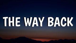 Zach Bryan  The Way Back Lyrics [upl. by Croteau]