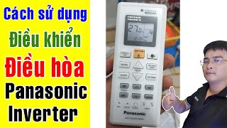 Cách sử dụng điều khiển điều hòa Panasonic Inverter [upl. by Adnana]