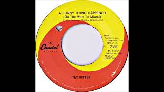 Tex Ritter A Funny Thing Happened On The Way To Miami [upl. by Xirdnek]