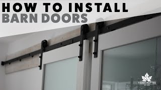 How to Install Barn Doors [upl. by Constant33]