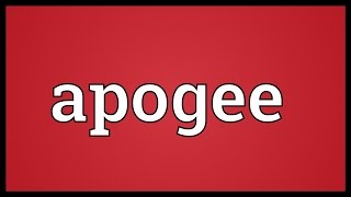 Apogee Meaning [upl. by Had]