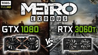 Who Will Win GTX 1080 or RTX 3060 Ti in Metro Exodus [upl. by Ion]