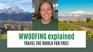 WWOOFING Explained  TRAVEL THE WORLD FOR FREE [upl. by Sitoeht558]