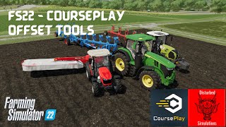 FS22  Courseplay  Offset tools [upl. by Diamante361]