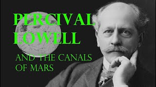 Percival Lowell [upl. by Adnaral399]