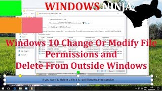 Windows 10 Change Or Modify File Permissions and Delete From Outside Windows [upl. by Walliw]