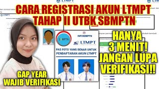 TUTORIAL REGISTRASI AKUN LTMPT 2021 UNTUK UTBK SBMPTN DAN VERIFIKASI AKUN LTMPT [upl. by Lerad]