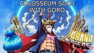 GPO COLOSSEUM SOLO WITH GORO [upl. by Sorips]