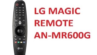 LG Magic Remote ANMR600 Indepth Overview  Pairing Buttons Mouse Microphone [upl. by Enerual]