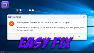 RPCS3 Booting failed The selected file or folder is invalid or corrupted [upl. by Quickman318]