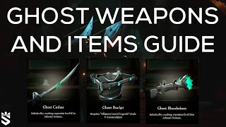 Ghost Weapons amp Items Guide Ghost Cutlass Eye of Reach amp Bucket  Sea of Thieves [upl. by Bringhurst]