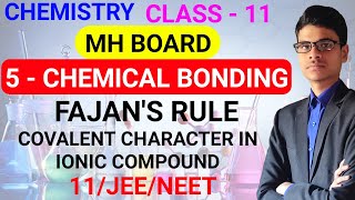 Fajans Rule  5  Chemical Bonding  Chemistry  Class  11  MH Board  11JEENEET [upl. by Septima119]